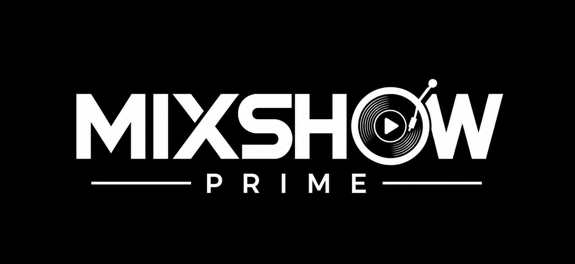 Mixshow Prime